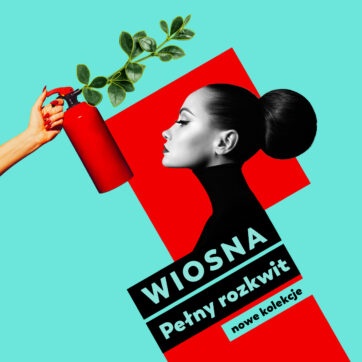 Wiosenne kolekcje: startujemy od nowa!