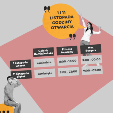 Sprawdź godziny otwarcia 1 i 11 listopada!